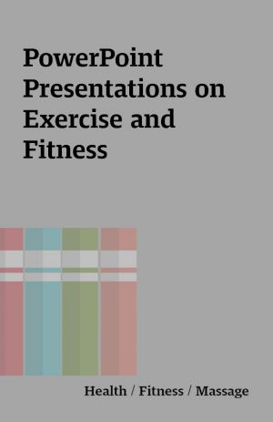 PowerPoint Presentations on Exercise and Fitness