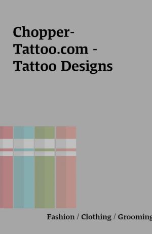 Chopper-Tattoo.com –  Tattoo Designs