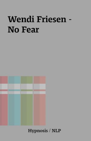 Wendi Friesen – No Fear