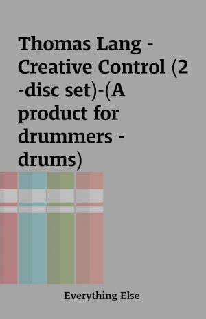 Thomas Lang – Creative Control (2-disc set)-(A product for drummers – drums)