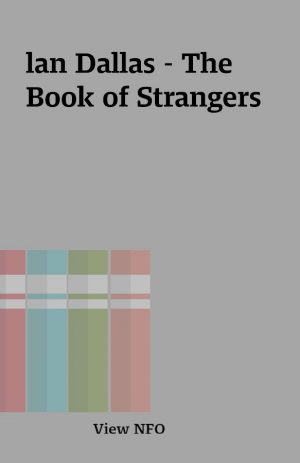 lan Dallas – The Book of Strangers