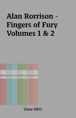 Alan Rorrison – Fingers of Fury Volumes 1 & 2