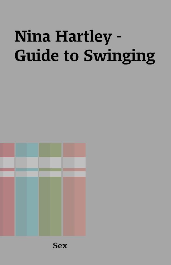 Nina Hartley Guide To Swinging Shareknowledge Central