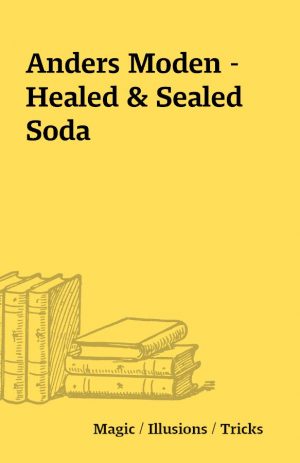 Anders Moden – Healed & Sealed Soda
