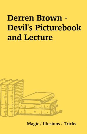 Derren Brown – Devil’s Picturebook and Lecture