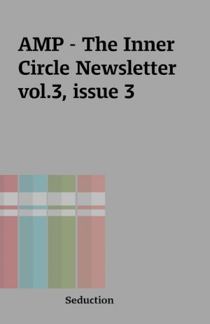 AMP – The Inner Circle Newsletter vol.3, issue 3