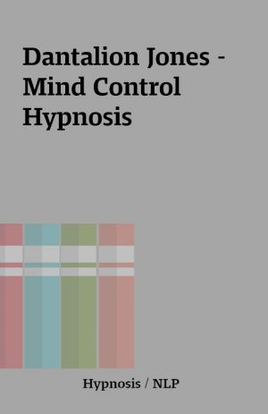 Dantalion Jones – Mind Control Hypnosis