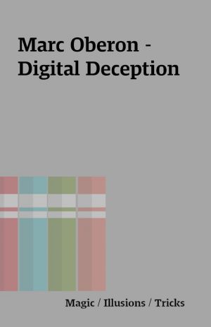 Marc Oberon – Digital Deception