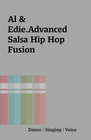 Al & Edie.Advanced Salsa Hip Hop Fusion