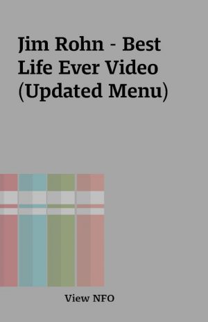 Jim Rohn – Best Life Ever Video (Updated Menu)