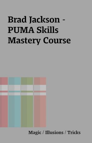 Brad Jackson – PUMA Skills Mastery Course