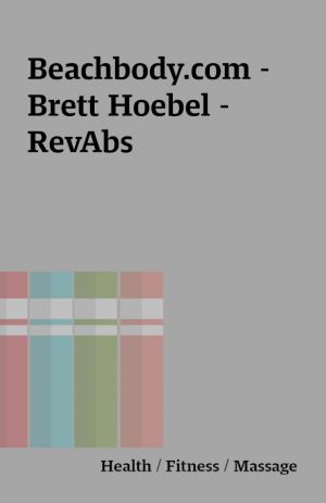 Beachbody.com – Brett Hoebel – RevAbs