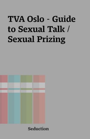 TVA Oslo – Guide to Sexual Talk / Sexual Prizing