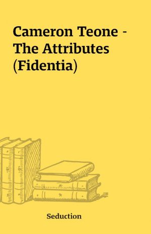 Cameron Teone – The Attributes (Fidentia)