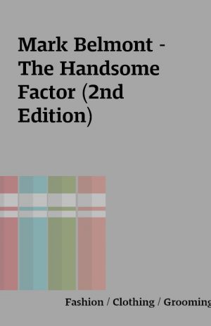 Mark Belmont – The Handsome Factor (2nd Edition)