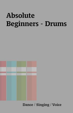 Absolute Beginners – Drums