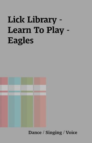 Lick Library – Learn To Play – Eagles