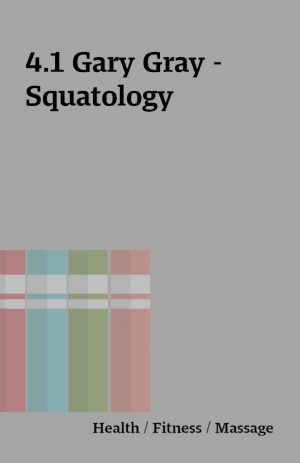 4.1 Gary Gray – Squatology