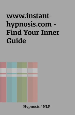 www.instant-hypnosis.com – Find Your Inner Guide