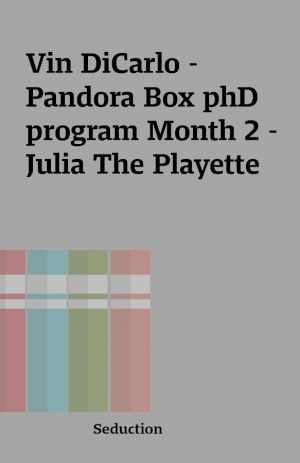 Vin DiCarlo – Pandora Box phD program Month 2 – Julia The Playette