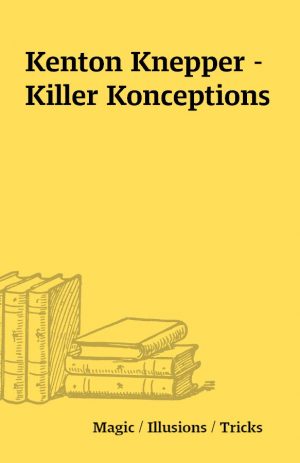 Kenton Knepper – Killer Konceptions