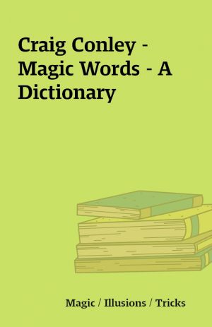 Craig Conley – Magic Words – A Dictionary