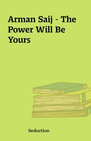 Arman Saij – The Power Will Be Yours