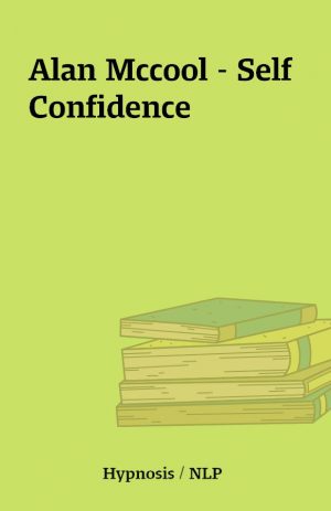 Alan Mccool – Self Confidence