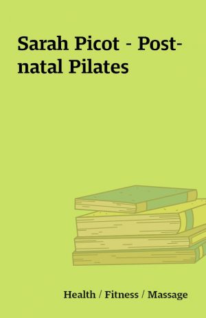 Sarah Picot – Post-natal Pilates