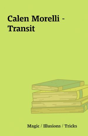 Calen Morelli – Transit