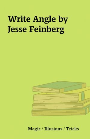 Write Angle by Jesse Feinberg