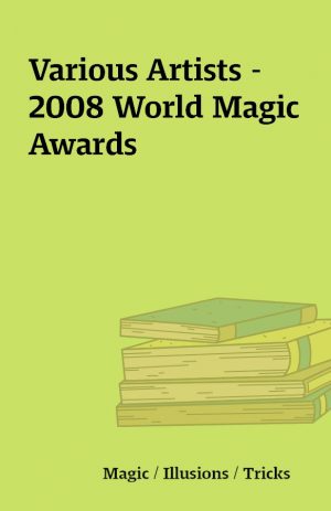 Various Artists – 2008 World Magic Awards