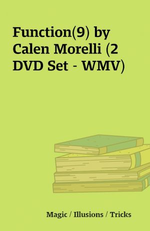 Function(9) by Calen Morelli (2 DVD Set – WMV)