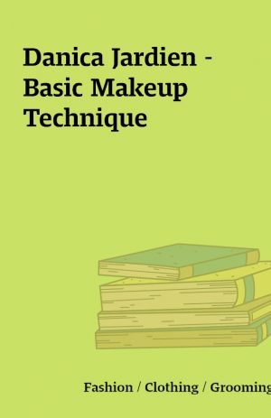 Danica Jardien – Basic Makeup Technique