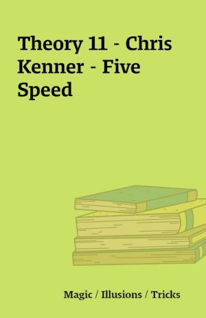 Theory 11 – Chris Kenner – Five Speed