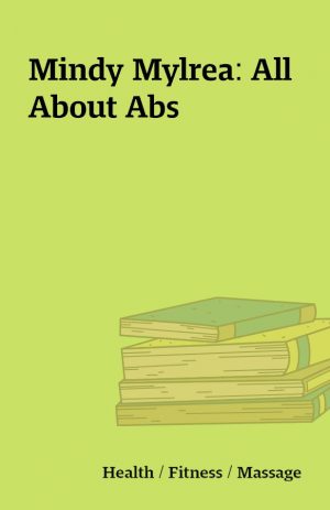 Mindy Mylrea: All About Abs