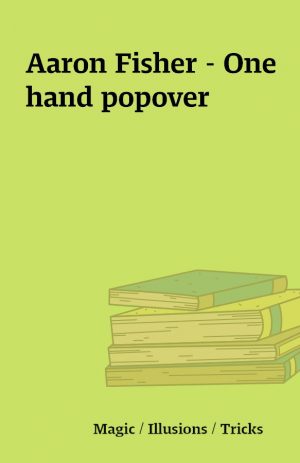 Aaron Fisher – One hand popover