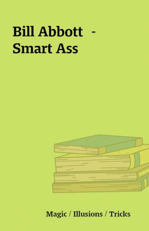 Bill Abbott  – Smart Ass
