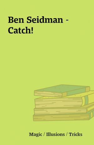 Ben Seidman – Catch!