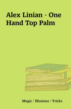 Alex Linian – One Hand Top Palm