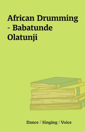 African Drumming – Babatunde Olatunji