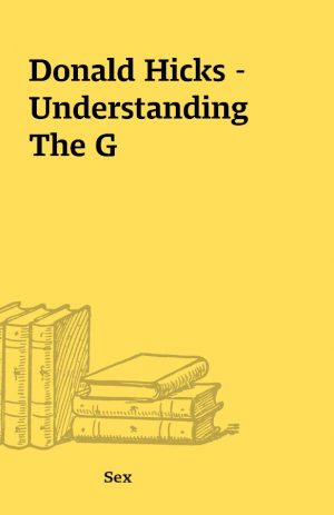 Donald Hicks – Understanding The G