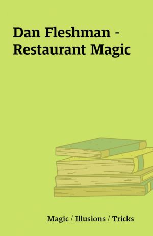 Dan Fleshman – Restaurant Magic