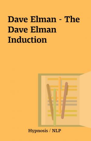 Dave Elman – The Dave Elman Induction