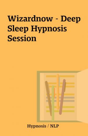 Wizardnow – Deep Sleep Hypnosis Session