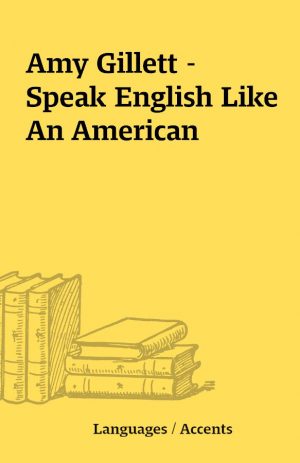 Amy Gillett – Speak English Like An American