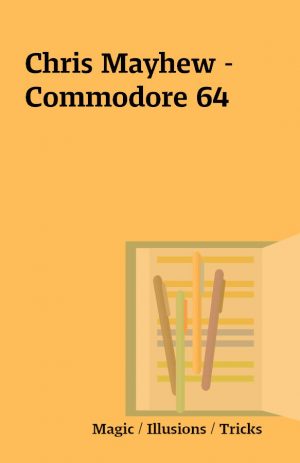 Chris Mayhew – Commodore 64