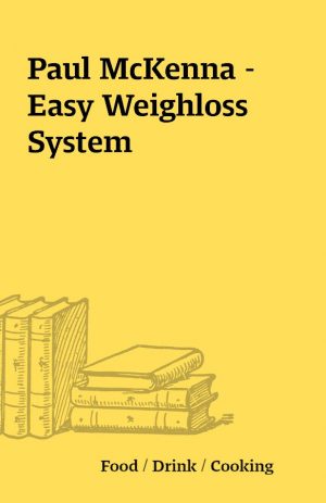 Paul McKenna – Easy Weighloss System