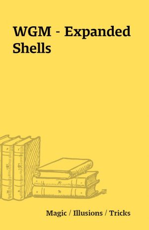 WGM – Expanded Shells