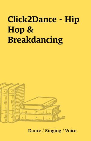 Click2Dance – Hip Hop & Breakdancing